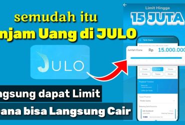 Pinjaman Online JULO Solusi Cepat dan Mudah untuk Kebutuhan